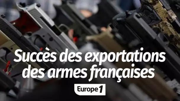 Succès des exportations des armes françaises : "On a fait le choix de l'indépendance militaire, m…