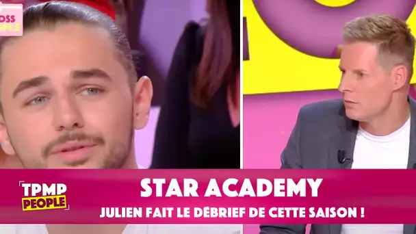 Star Academy : Julien fait le débrief de cette saison !