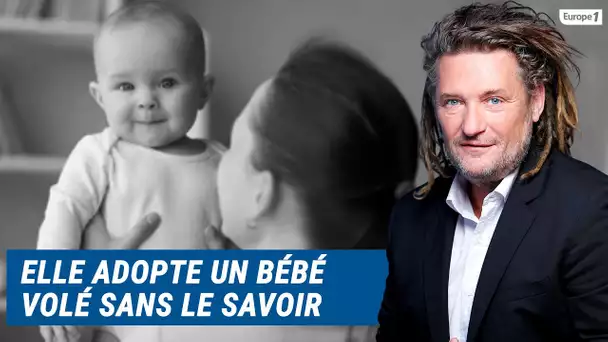 Olivier Delacroix (Libre antenne) - Victime d’un trafic d’enfants, elle adopte un bébé volé