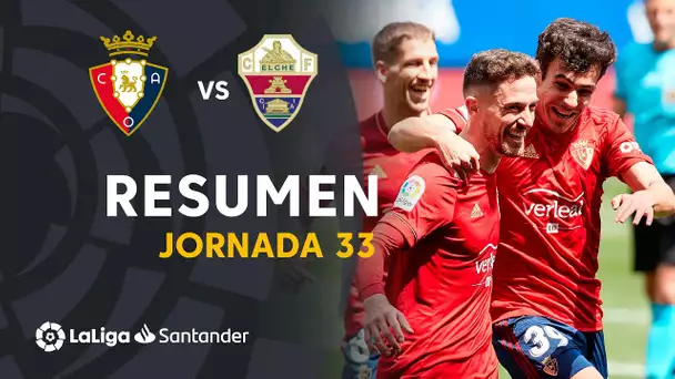 Resumen de CA Osasuna vs Elche CF (2-0)