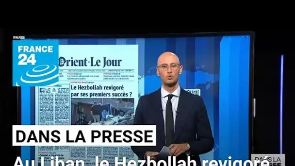 Au Liban, le Hezbollah "revigoré par ses premiers succès" contre l'armée israélienne ?