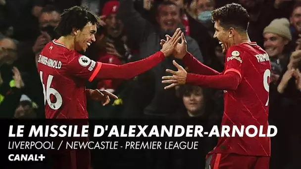 Le missile de Trent Alexander-Arnold - Liverpool / Newcastle