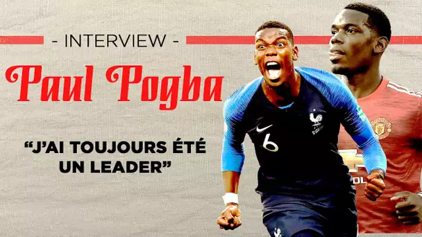 🎙️Interview - Paul Pogba : "J'ai toujours été un leader"