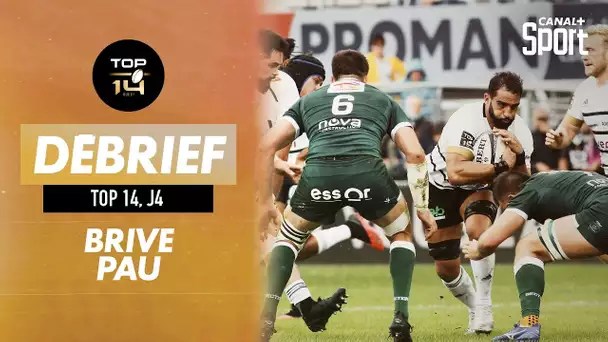 Le débrief de Brive / Pau