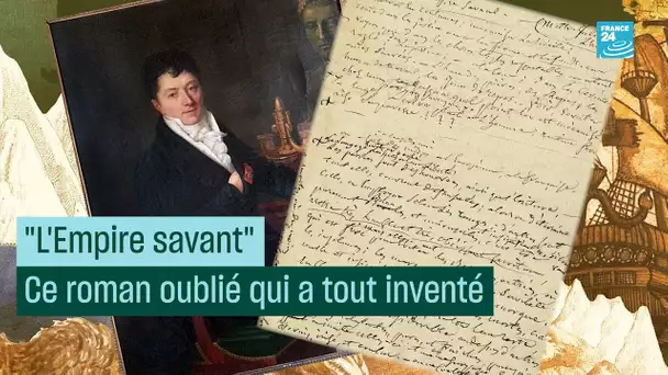 "L’Empire savant", ce roman oublié qui a tout inventé #CulturePrime