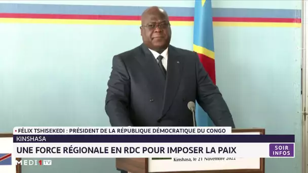 Une force régionale en RDC pour imposer la paix