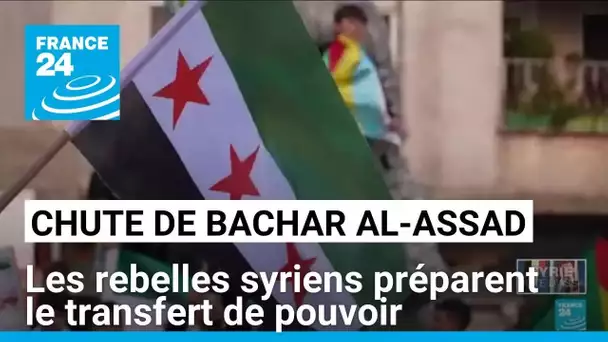 Les rebelles syriens préparent le transfert de pouvoir • FRANCE 24