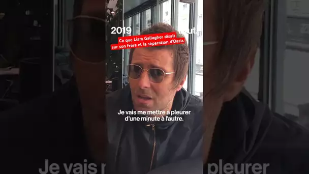 Ce que Liam Gallagher disait sur son frère et la séparation d'Oasis