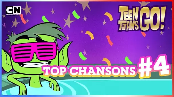 Teen Titans Go ! en français 🇫🇷| 🎤 Les chansons les plus cools #4 😎