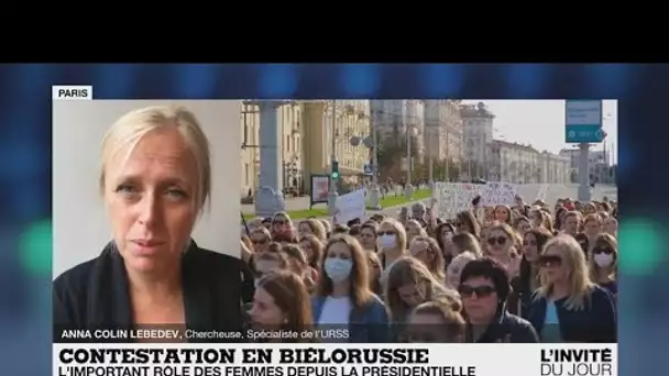 Anne-Colin Lebedev : "La Biélorussie vit une révolution féminine, pas féministe"