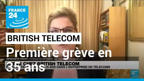 Royaume-Uni : Première grève en 35 ans chez British Telecom • FRANCE 24