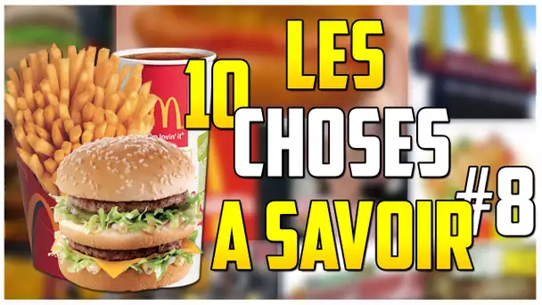 LES 10 CHOSES A SAVOIR SUR MCDONALD'S #8