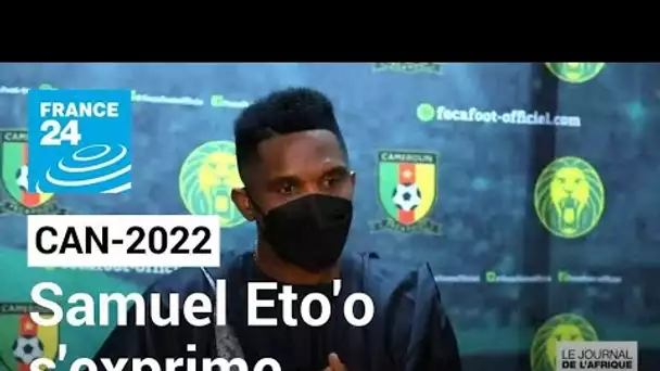 CAN-2022 : Samuel Eto'o s'exprime sur la bousculade mortelle à Yaoundé • FRANCE 24