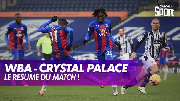 West Brom - Crystal Palace : le résumé du match !