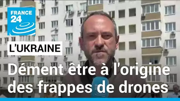 L'Ukraine dément être à l'origine des frappes de drones à Moscou • FRANCE 24