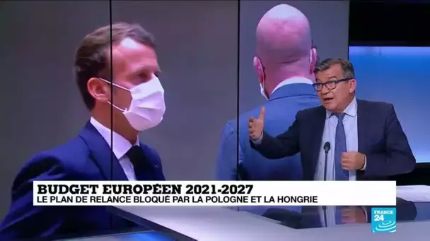 Les 27 lient les aides à l'Etat de droit, la Pologne et la Hongrie bloquent le budget de l'UE