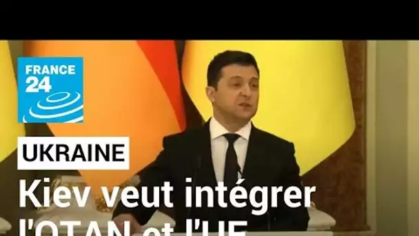 Ukraine : Zelensky réaffirme sa volonté d'intégrer l'OTAN et l'UE • FRANCE 24