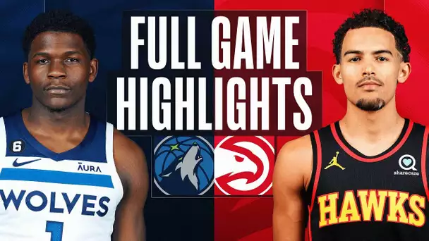 TIMBERWOLVES at HAWKS | FULL GAME HIGHLIGHTS | March 13, 2023