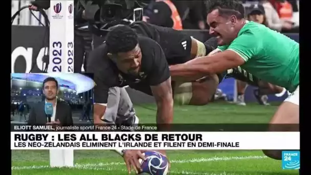 Coupe du monde de rugby : les All Blacks renversent l'Irlande au bout d'un "combat titanesque"