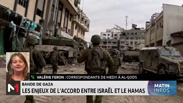 Bande de Gaza : les enjeux de l´accord entre Israël et le Hamas