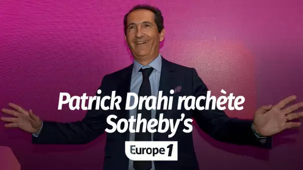 Le patron du groupe Altice, Patrick Drahi,  rachète Sotheby's