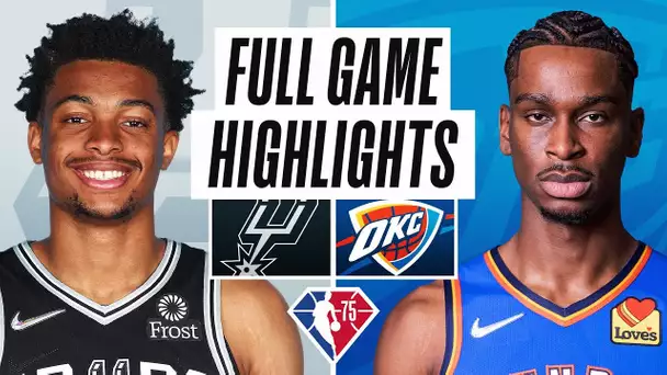 SPURS at THUNDER | FULL GAME HIGHLIGHTS | November 7, 2021