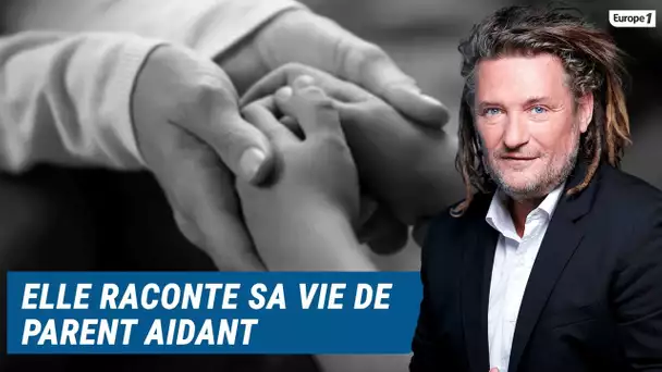 Olivier Delacroix (Libre antenne) - Elle rapporte la difficulté d’être un parent aidant