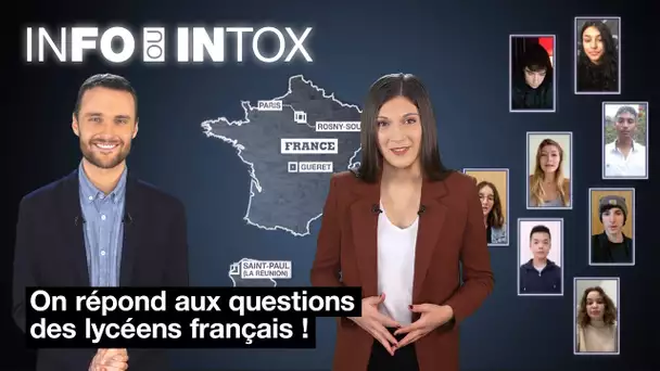 Info ou Intox 2021 : On répond aux questions des élèves français !