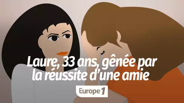 Laure, 33 ans, gênée par la réussite d'une amie : "J'étais jalouse d'un truc que je ne voulais pas"