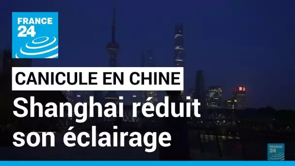 Canicule en Chine: le Bund de Shanghai réduit l'éclairage pour économiser l'énergie