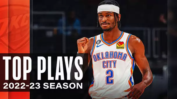 30 MIN of Shai Gilgeous-Alexander’s Top Plays So Far! | 2022-23 Season