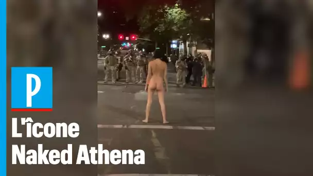 «Naked Athena», la ballerine nue devant les policiers de Portland