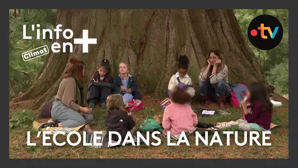 L'info en plus climat : l'école dans la nature