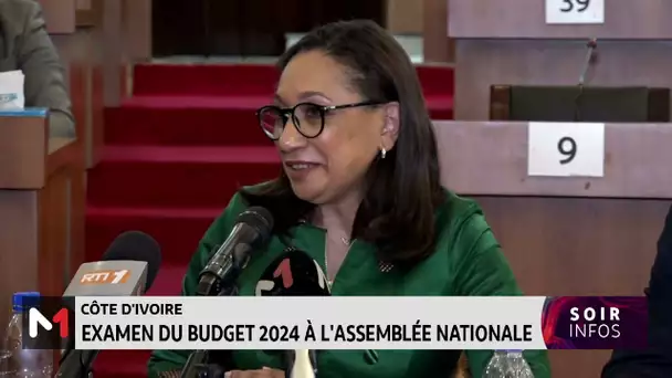 Côte d´Ivoire : Examen du budget 2024 à l´assemblée nationale