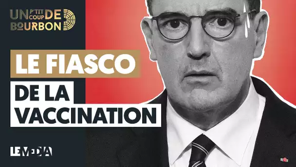 LE FIASCO DE LA VACCINATION