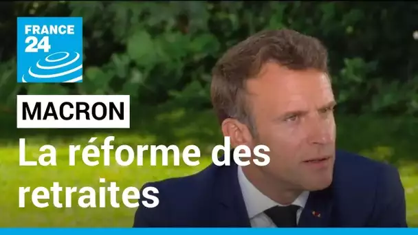 Emmanuel Macron : "On doit progressivement décaler l'âge de départ à la retraite jusqu'à 65 ans"