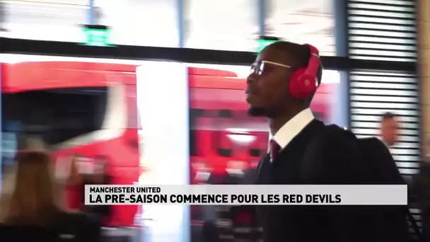 La pré saison commence pour les Red Devils