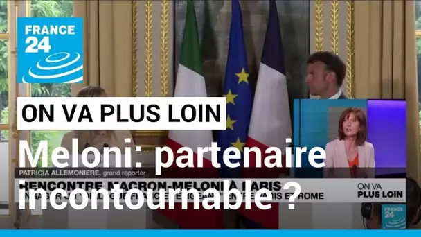 Meloni: partenaire incontournable ? • FRANCE 24