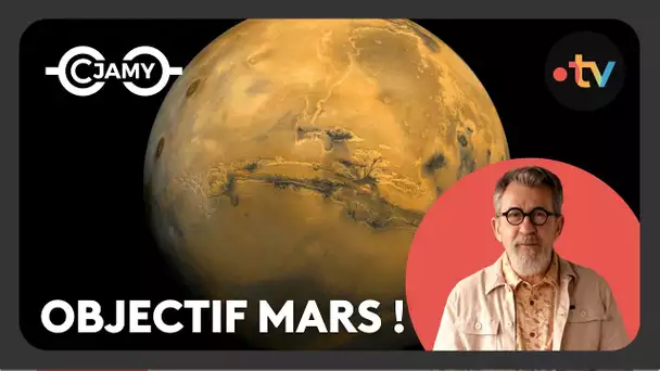 Objectif Mars ! - Au bout de l'univers - C Jamy