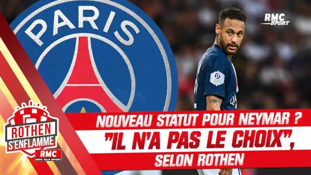 PSG : Neymar avec un nouveau statut ? "Il n'a pas le choix" selon Rothen