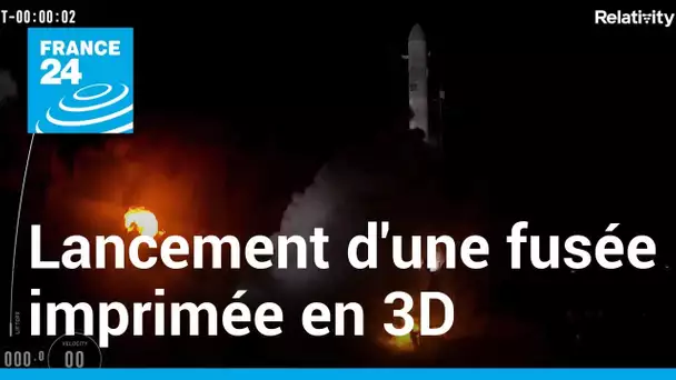 La première fusée imprimée en 3D échoue à atteindre son orbite • FRANCE 24