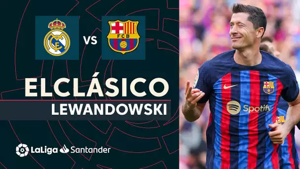 Las caras nuevas de ElClásico: Robert Lewandowski