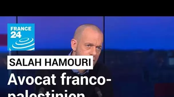 Salah Hamouri, avocat franco-palestinien : "La solution à deux États est terminée depuis longtemps"