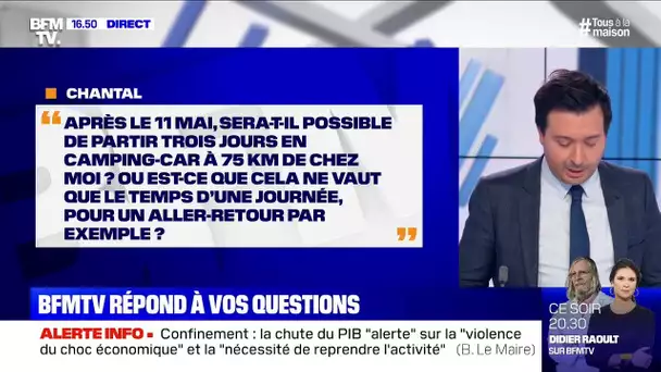 Sera-t-il possible de partir en camping-car à 75km de chez moi ?