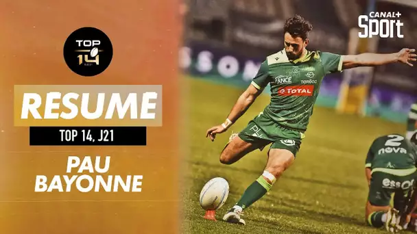 Le résumé de Pau / Bayonne - Top 14 (J21)