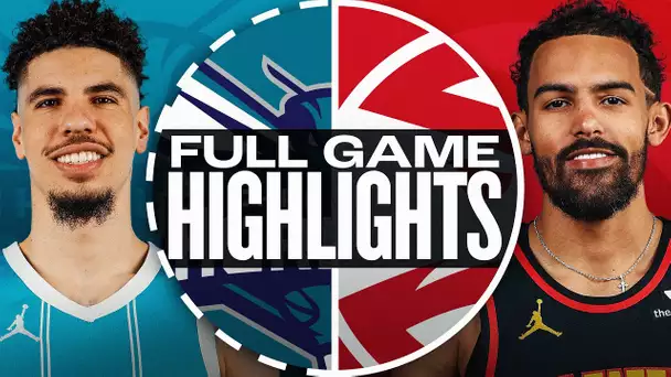 HORNETS at HAWKS | FULL GAME HIGHLIGHTS | October 25, 2024