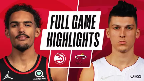 HAWKS at HEAT | NBA PRESEASON FULL GAME HIGHLIGHTS | October 4, 2021