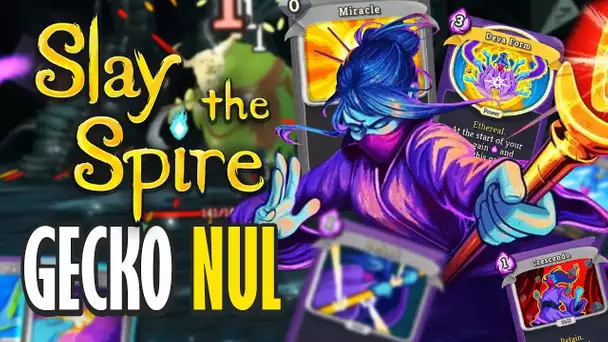 Slay the Spire #16 : Gecko NUL