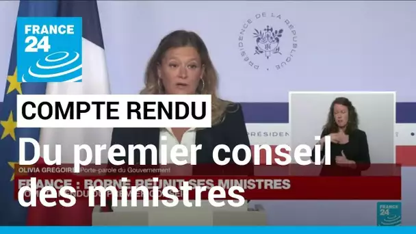 En direct : le compte rendu du premier conseil des ministres du gouvernement Borne • FRANCE 24