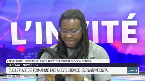 #InvitéAfrique/ Sénégal : Quelle place des formations face à l'évolution de l'écosystème digital?